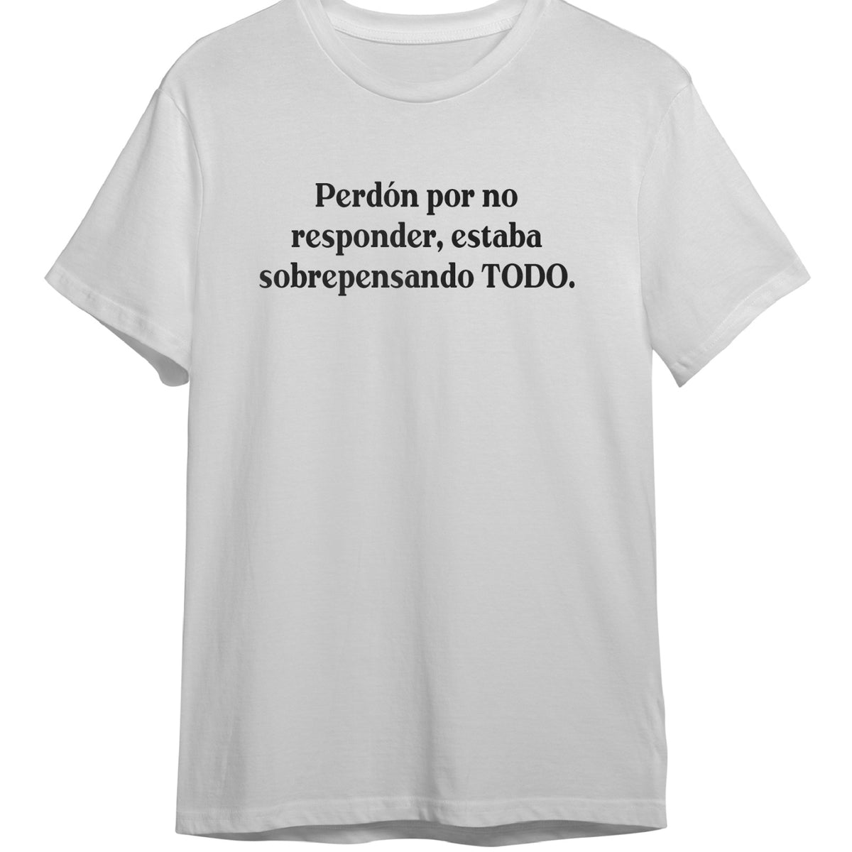 Remera Estaba sobrepensando