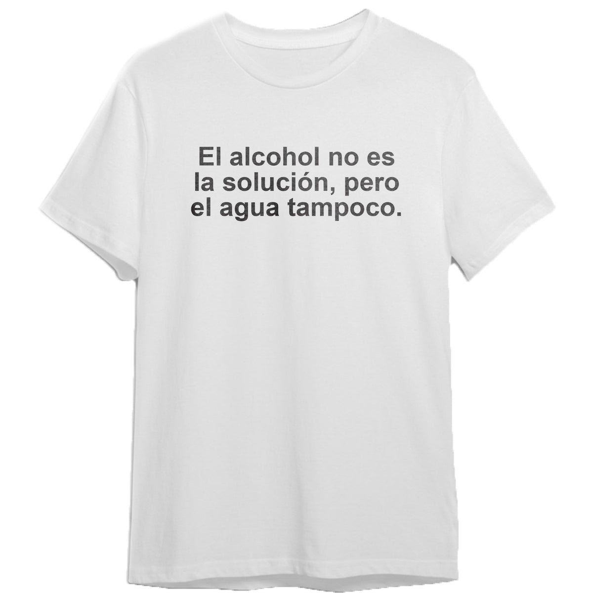 Remera El alcohol no es la solución
