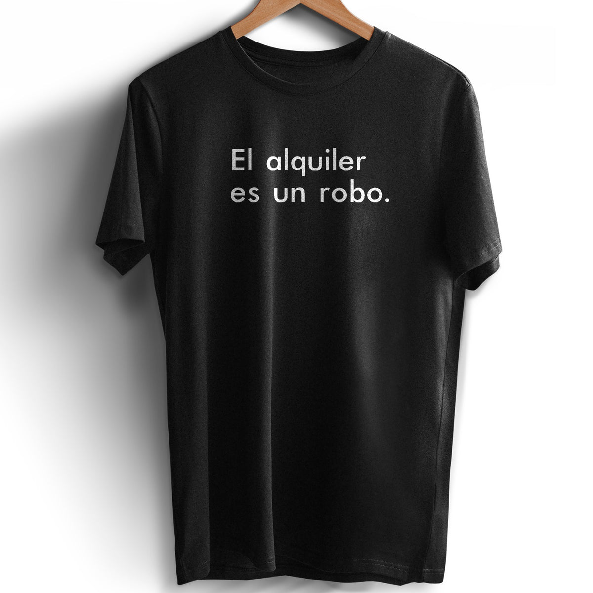 Remera El alquiler es un robo