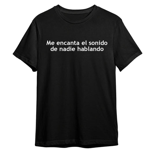 Remera Nadie hablando